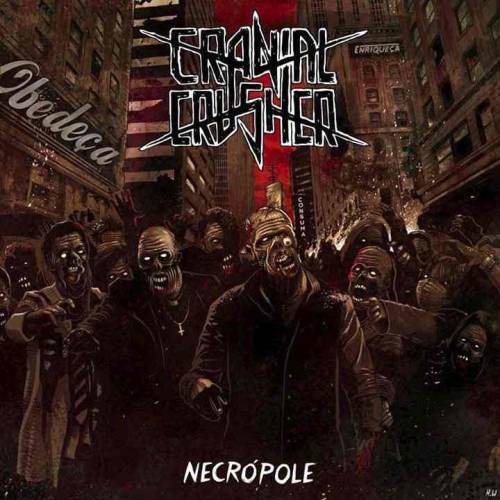 Cranial Crusher : Necrópole